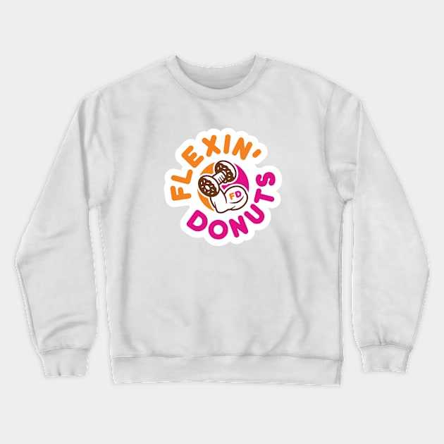 Flexin Donuts Crewneck Sweatshirt by brogressproject